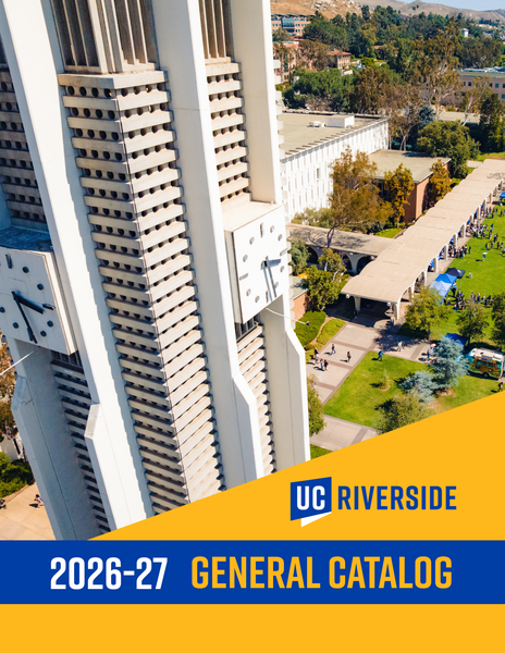 An aerial image of the UCR bell tower from a side angle showing some of the campus in the background. The text on top reads UC Riverside 2026-27 General Catalog.